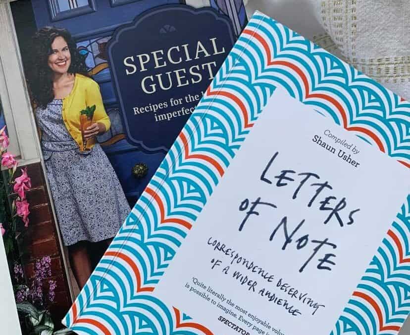 Letters of Note book and Annabel Crabb Special Guest cookbook. I like words, especially adjectives