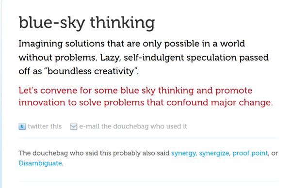 Unsuck it definition of blue sky thinking