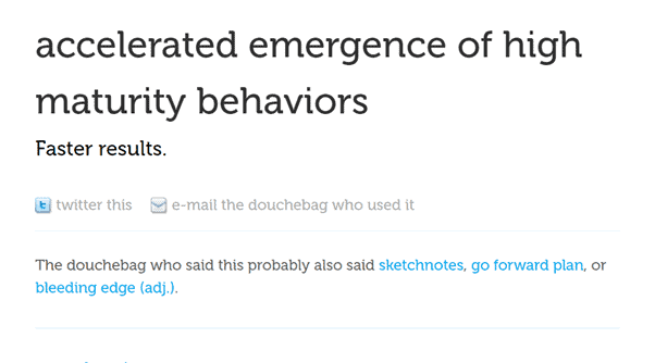 Unsuck It definition of accelerated emergency of high maturity behaviours